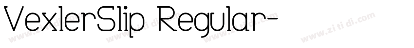 VexlerSlip Regular字体转换